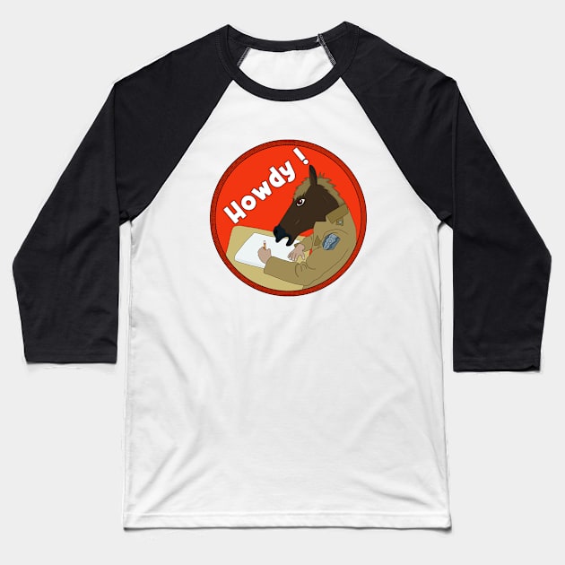 Howdy Horse Baseball T-Shirt by DiegoCarvalho